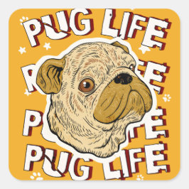 Pug Life Animal Dog Vierkante Sticker