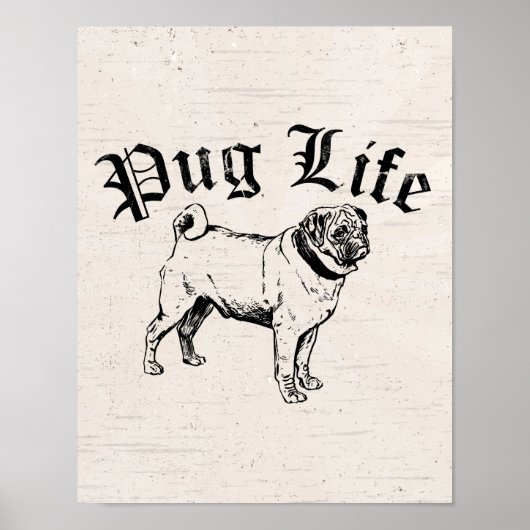 Pug Life Funny Dog Gangster Poster (Voorkant)