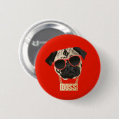 Pug Life - Ik ben de Boss Button voor Pug Parents (Voorkant /achterkant)
