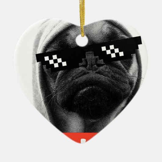 Pug Life Keramisch Ornament (Voorkant)