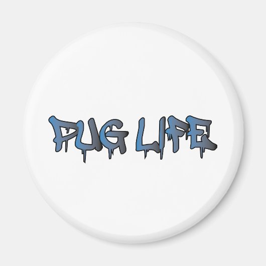 Pug Life Magneet (Voorkant)