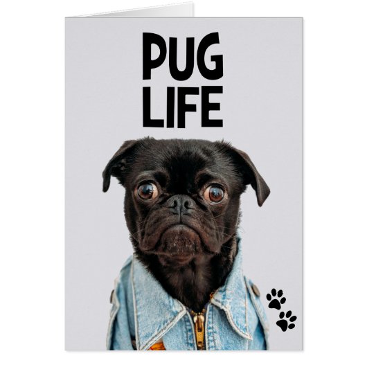 Pug Life Pun Wenskaart (Voorkant)