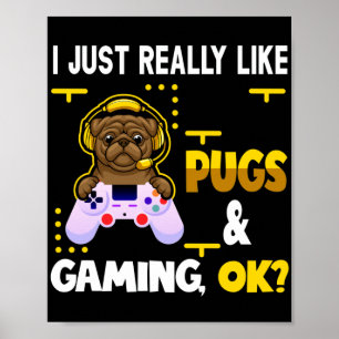 Pug Lover Video Games Poster