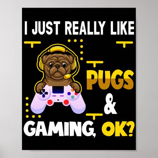 Pug Lover Video Games Poster (Voorkant)