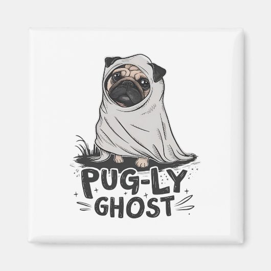 Pug-ly Ghost Funny Dog Puns Halloween Pug Owners S Magneet (Voorkant)
