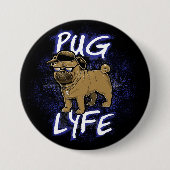 Pug Lyfe Ronde Button 7,6 Cm (Voorkant)