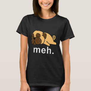 Pug Meh Dog Internet meme Dierengeschenken Vrouwen T-shirt
