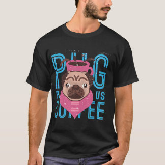 Pug met koffie  t-shirt