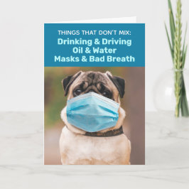 Pug met Masker - Maskers en Slecht Breath Meng nie Kaart