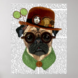 Pug met Steampunk Bowler Pet Poster