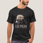 Pug Moeder Hondenliefhebbers Moederdag T-shirt ges (Voorkant)