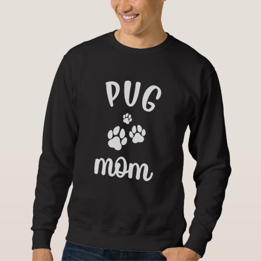 Pug Mom Cute Dog Trui (Voorkant)