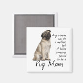Pug Mom Magnet (Voorkant / Achterkant)