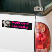 Pug negeert haters bumpersticker (Op Truck)