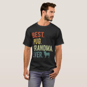 Pug Oma Ooit Hondenliefhebbers Moederdag T-shirt (Voorkant volledig)