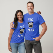 Pug Papa T-Shirt (Unisex)