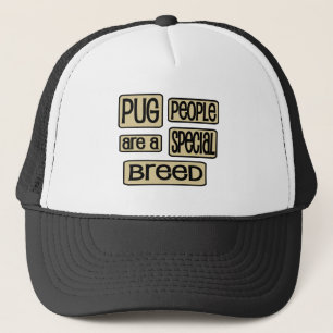 Pug People's a Special Breed Funny Dog Gezegde Trucker Pet