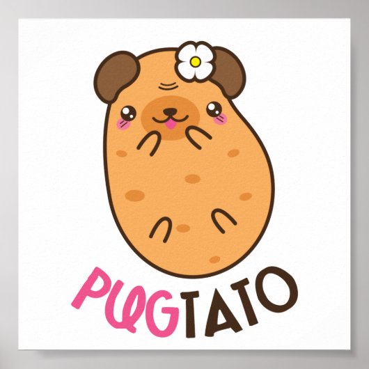 Pug Plus Potato Pugtato Poster (Voorkant)