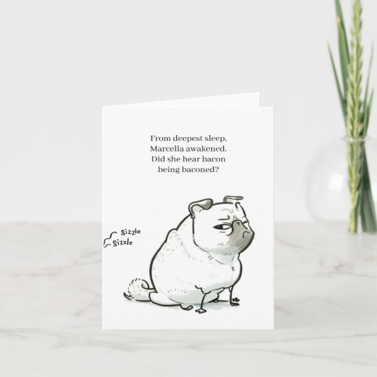 Pug Poetry: Bacon wordt ondersteund kaart (Voorkant)