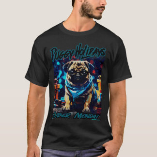 Pug PRETTIGE FEESTDAGEN 64 CYBER MAANDAG PUGGY FEE T-shirt