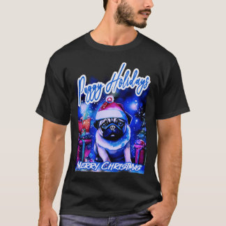 Pug PRETTIGE FEESTDAGEN 72 ZALIG KERSTFEES PUGGY H T-shirt