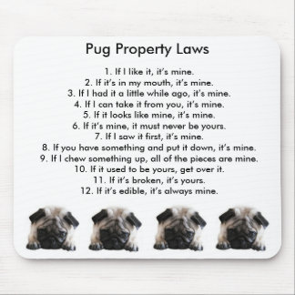 Pug Property Laws Mouse Mat Muismat