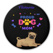 Pug Proud Dog mama Keramische Knop (Voorkant)