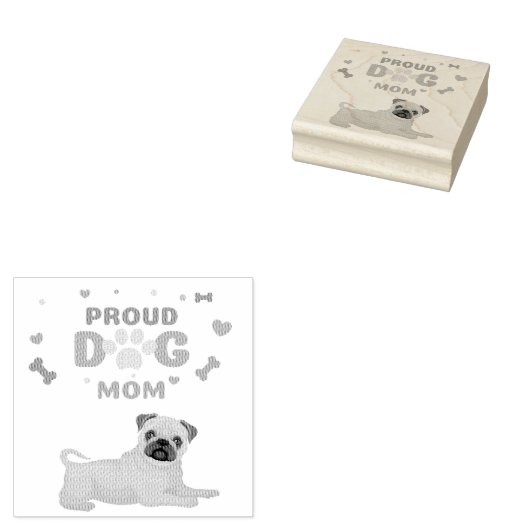 Pug Proud Dog mama Rubberstempel (Gestempeld)