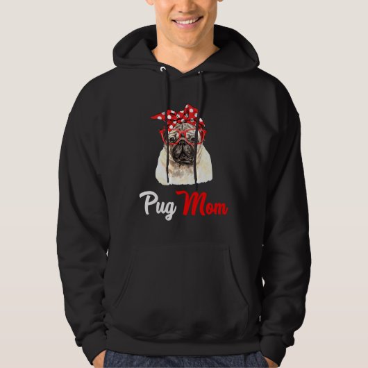 Pug, Pug Mama, Pug Mama, Pug Dog, Pug Gift voor Hoodie (Voorkant)