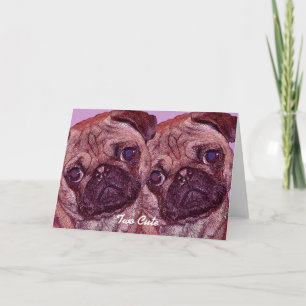 Pug Puppies "Twee Schattigee" Wenskaart Feestdagen Kaart