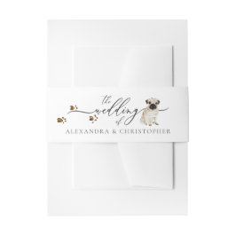 Pug puppy hond eigenaar bruiloft kalligrafie uitnodigingen wikkel