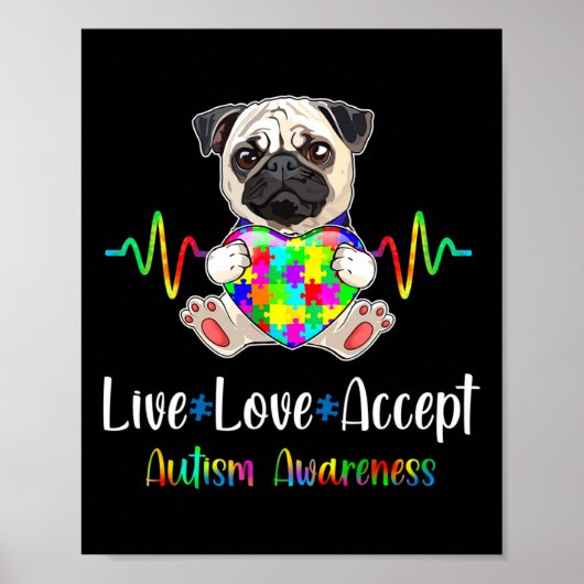 Pug Puzzle Piece Live Love Accepteer Autisme Aware Poster (Voorkant)