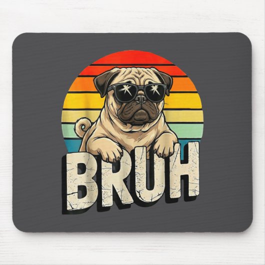 Pug Says Bruhadorable Dog Funny Humor Fashion Meme Muismat (Voorkant)