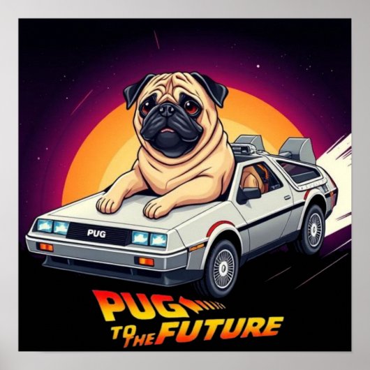 Pug To The Future Poster (Voorkant)