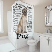 Pug Traits Shower Curtain Douchegordijn (In situ)