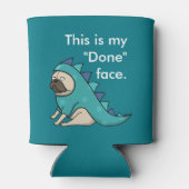 Pugasaurus is "Klaar" Blikjeskoeler (Achterkant)