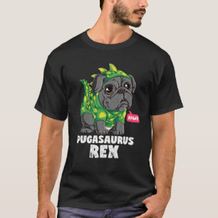 Pugasaurus T Rex Pug Dinosaur Costume Funny Dog Lo T-shirt