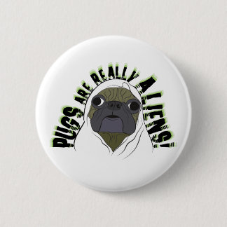 puggen zijn echt aliens ronde button 5,7 cm