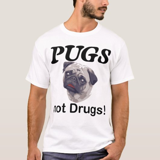 puggen zonder drugs t-shirt (Voorkant)