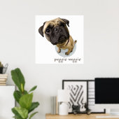 Puggie Wuggie Poster (Thuiskantoor)