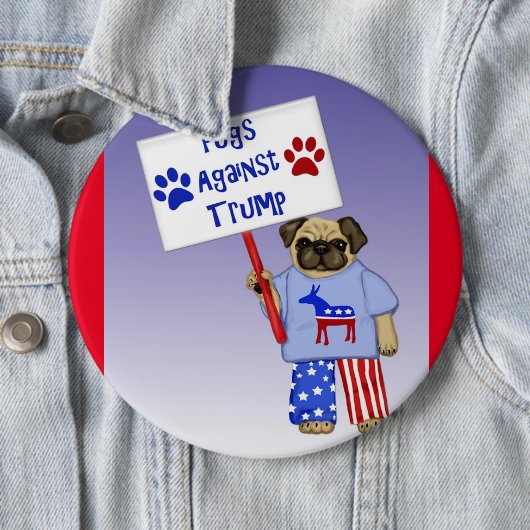 Pugs against Trump Ronde Button 6,0 Cm (In situ)