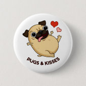 Pugs En Kisses Grappige Hond Pun Ronde Button 5,7 Cm (Voorkant)