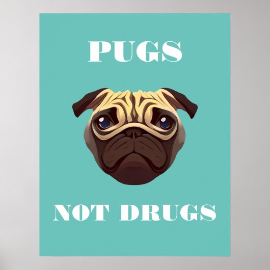 Pugs geen drugs poster (Voorkant)