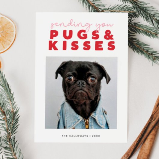 PUGS & KISSES Funny Pug Dog Kerstmis Feestdagenkaart