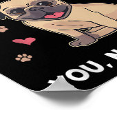 Pugs Make Me Happy You Not So Much Funny Pug Dog M Poster (Hoek)