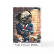 Pugs met Pistolen Wenskaart