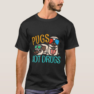 Pugs Niet Drugs Mops Honden Grudge Pug Pet Gift He T-shirt