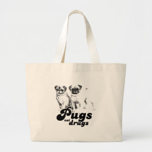 PUGS NOT DRUGS 2 GROTE TOTE BAG