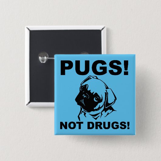 Pugs Not Drugs Funny Button Badge Pin (Voorkant /achterkant)