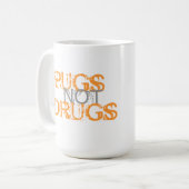 PUGS NOT DRUGS KOFFIEMOK (Voorkant links)